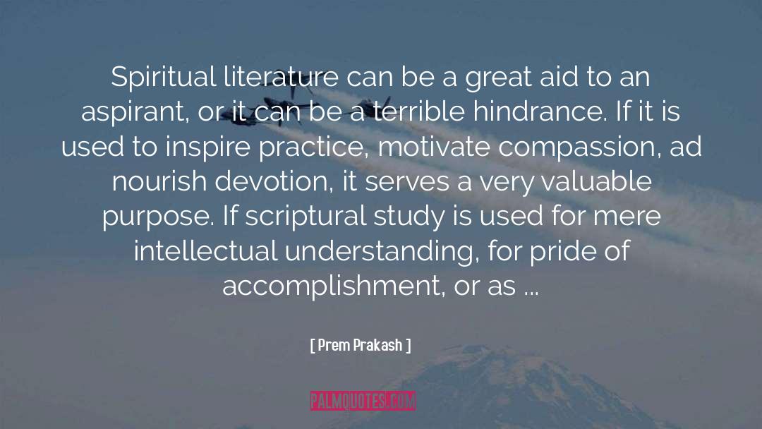 Purpose quotes by Prem Prakash