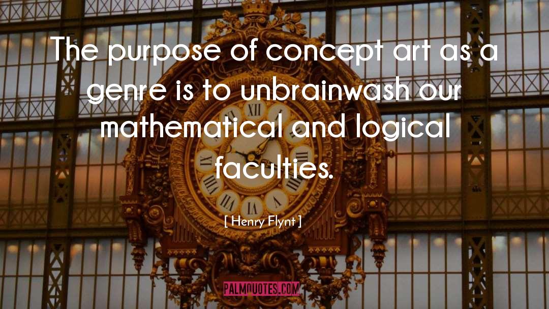 Purpose quotes by Henry Flynt