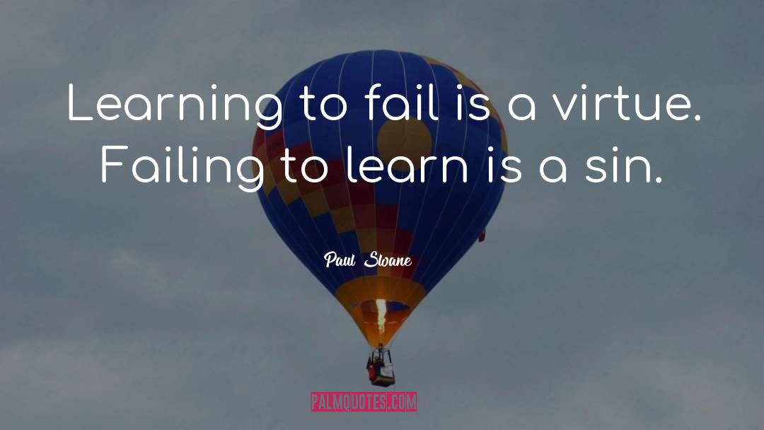 Purposeful Learning quotes by Paul Sloane