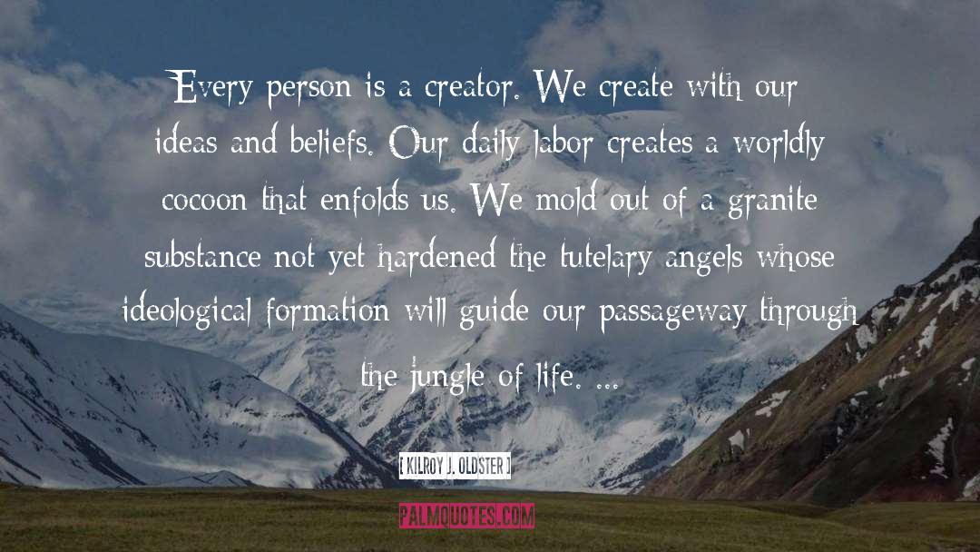 Purposeful Life quotes by Kilroy J. Oldster