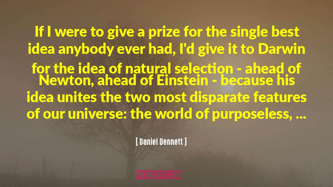 Purposeless quotes by Daniel Dennett