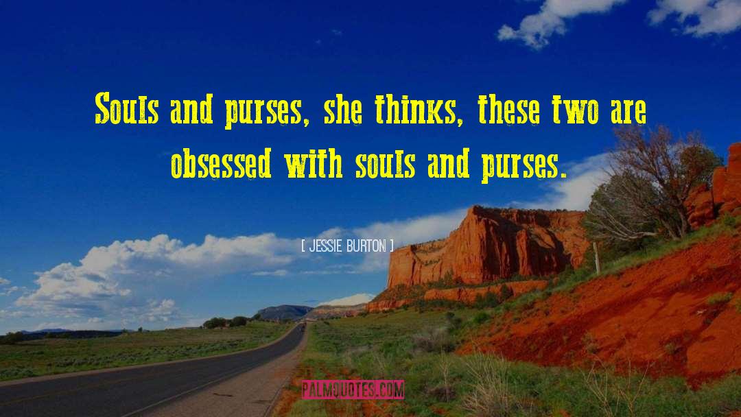 Purses quotes by Jessie Burton