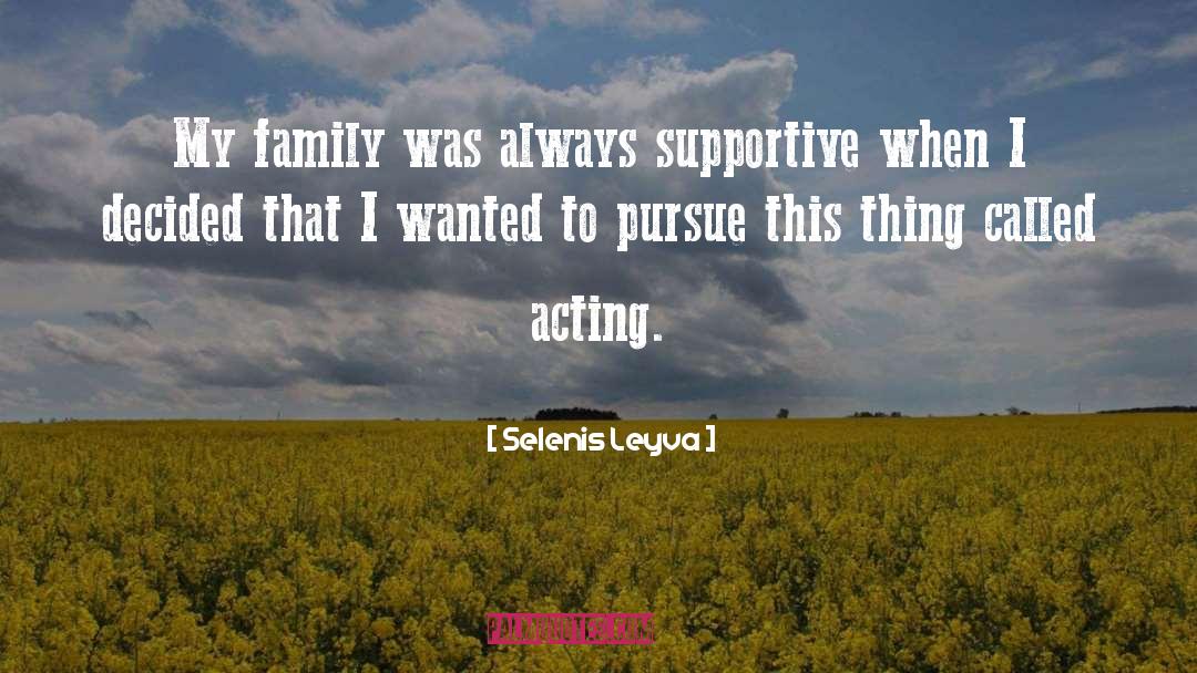 Pursue quotes by Selenis Leyva