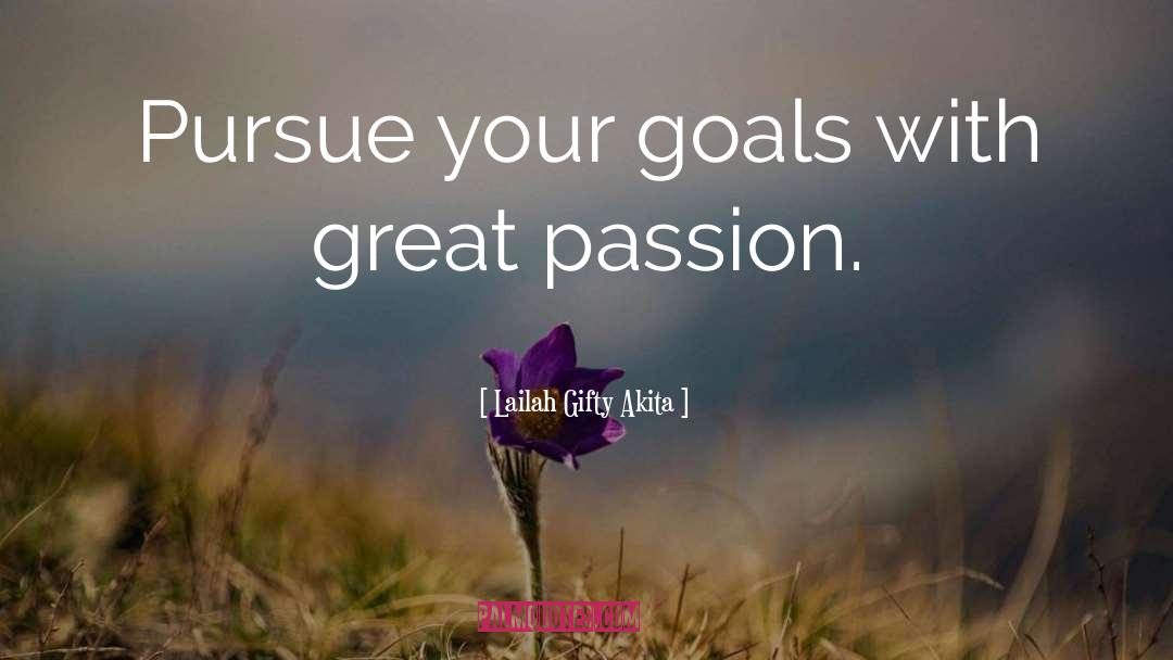 Pursue quotes by Lailah Gifty Akita