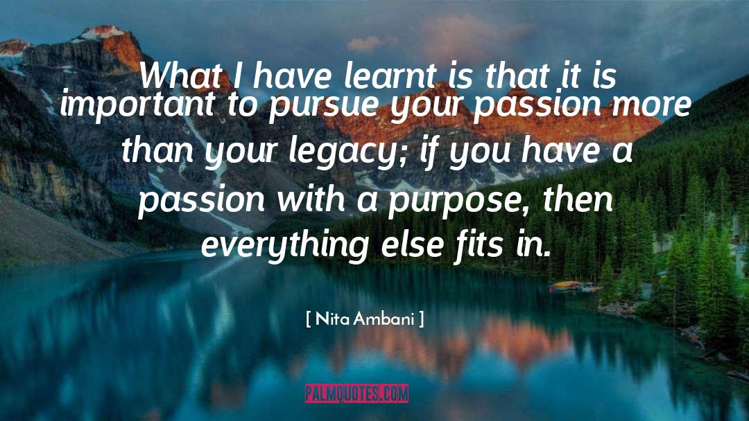 Pursue Your Passion quotes by Nita Ambani