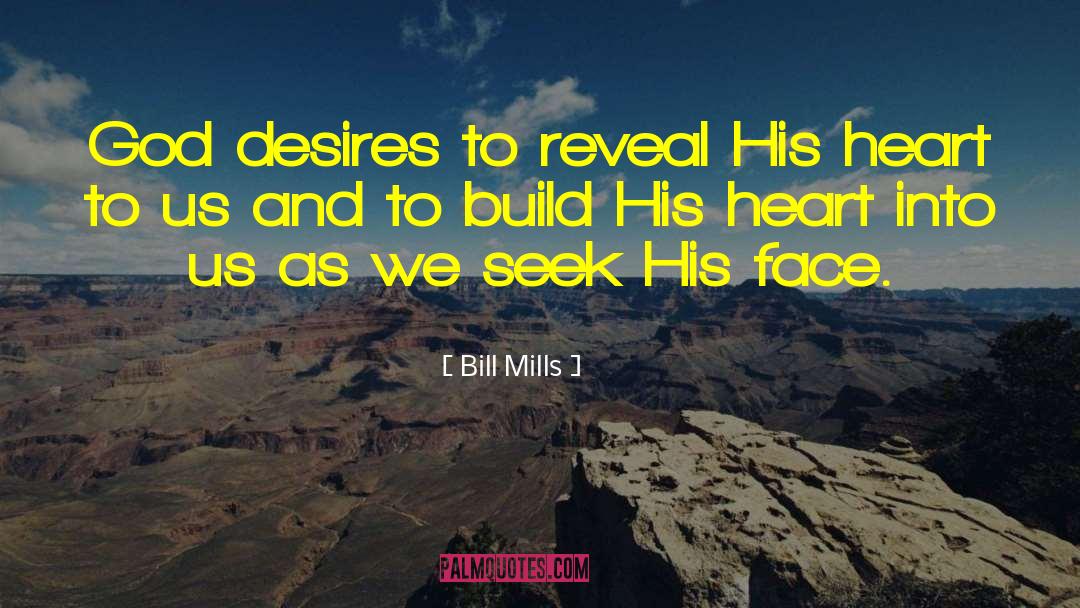 Pursuing God quotes by Bill Mills