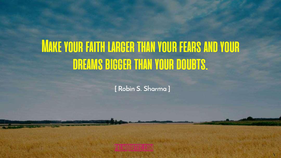 Pursuing Your Dreams quotes by Robin S. Sharma