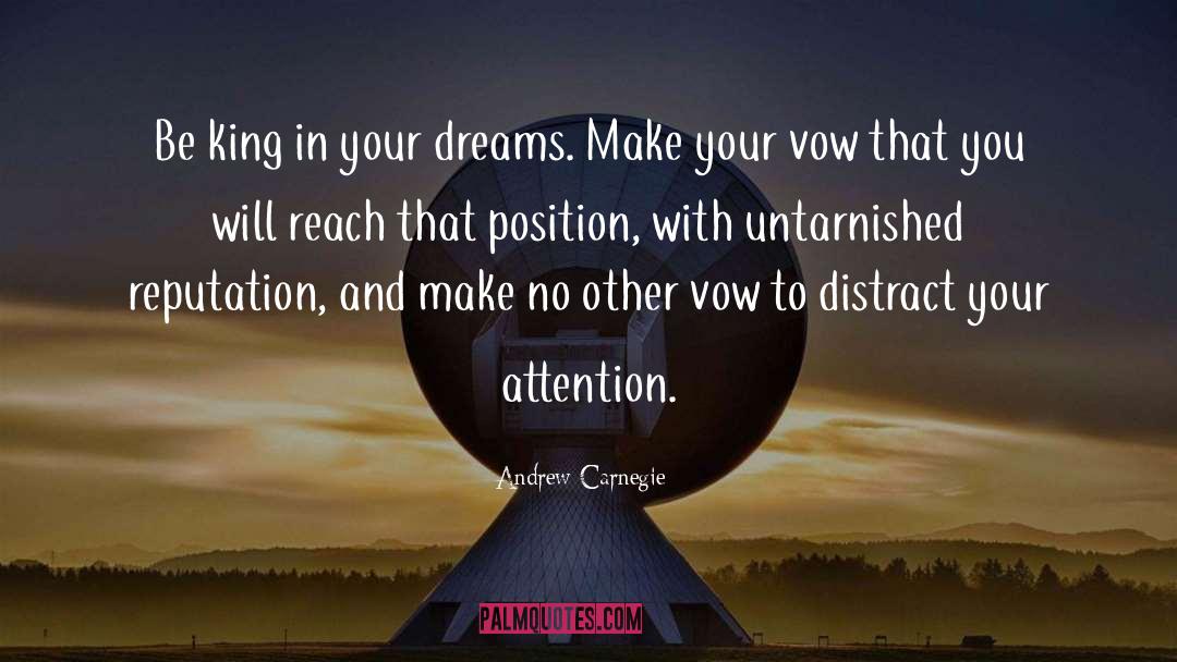 Pursuing Your Dreams quotes by Andrew Carnegie