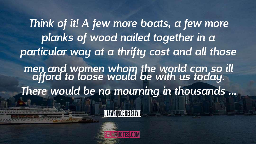 Pursuit Boats quotes by Lawrence Beesley