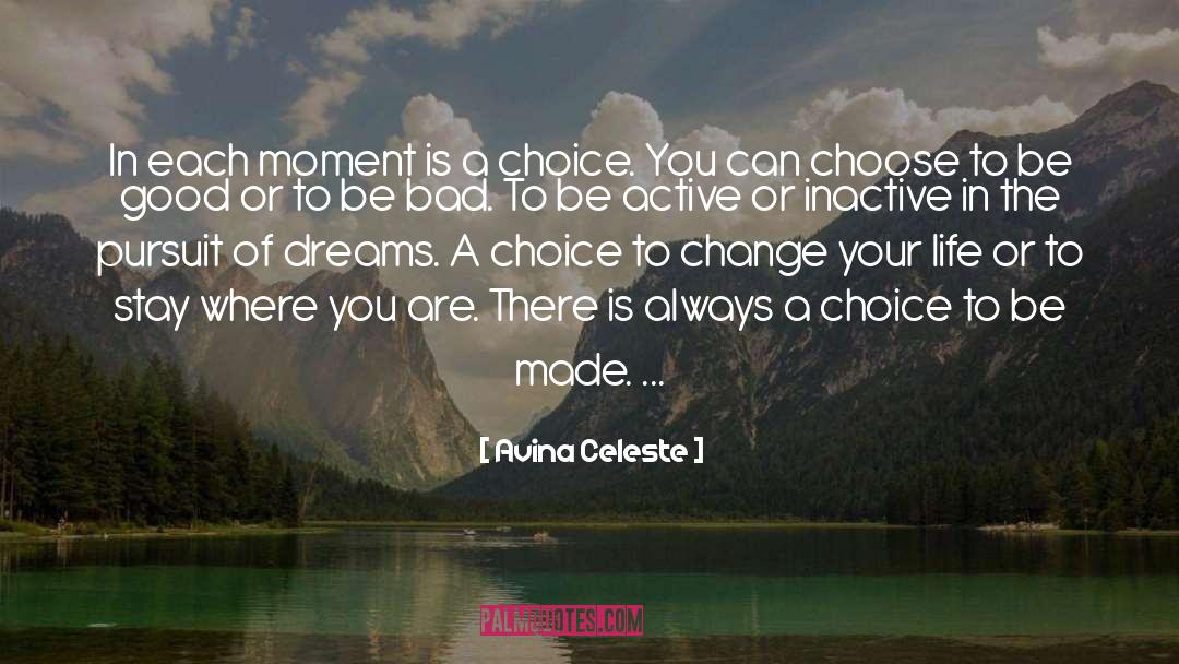 Pursuit Of Dreams quotes by Avina Celeste