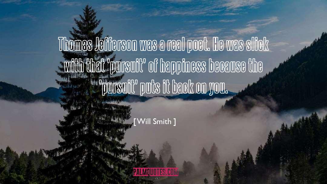 Pursuit Of Happiness quotes by Will Smith