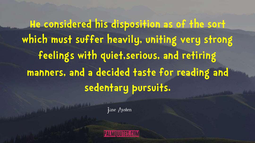Pursuits quotes by Jane Austen