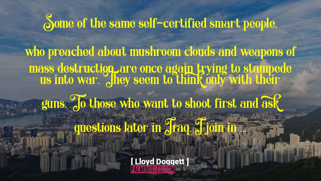 Purveyed Certified quotes by Lloyd Doggett