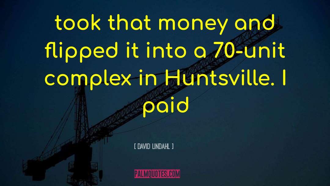 Purveyor Huntsville quotes by David Lindahl