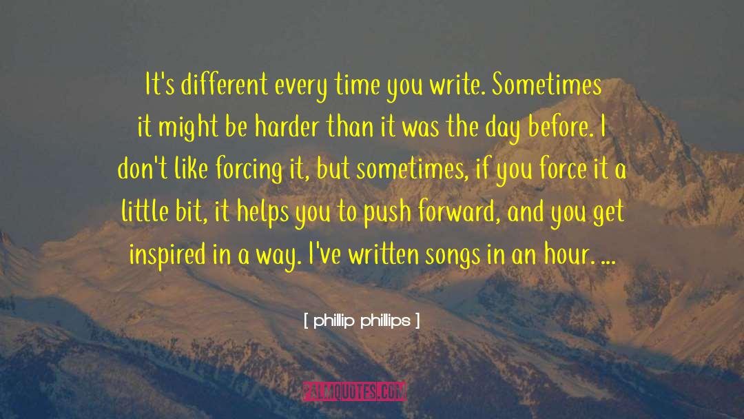 Push Forward quotes by Phillip Phillips