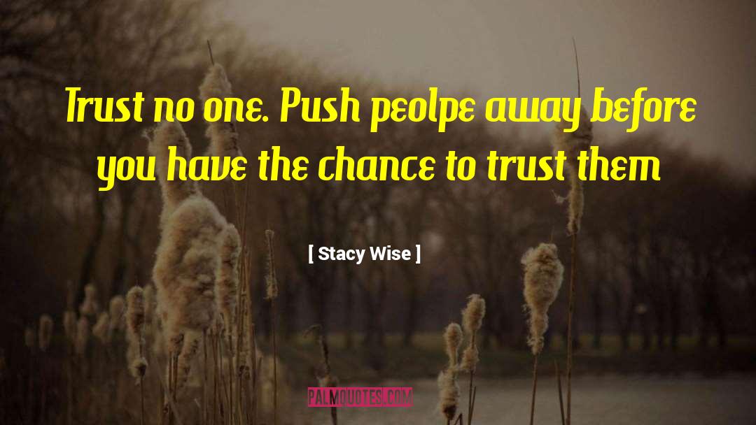 Push Off quotes by Stacy Wise