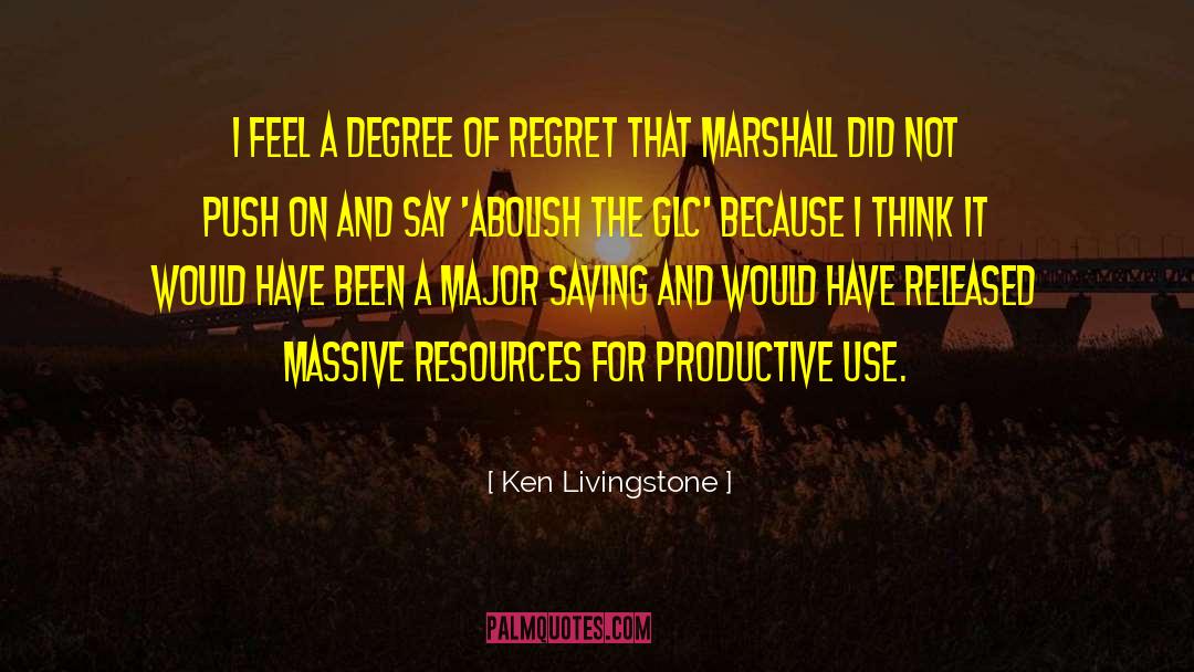 Push On quotes by Ken Livingstone