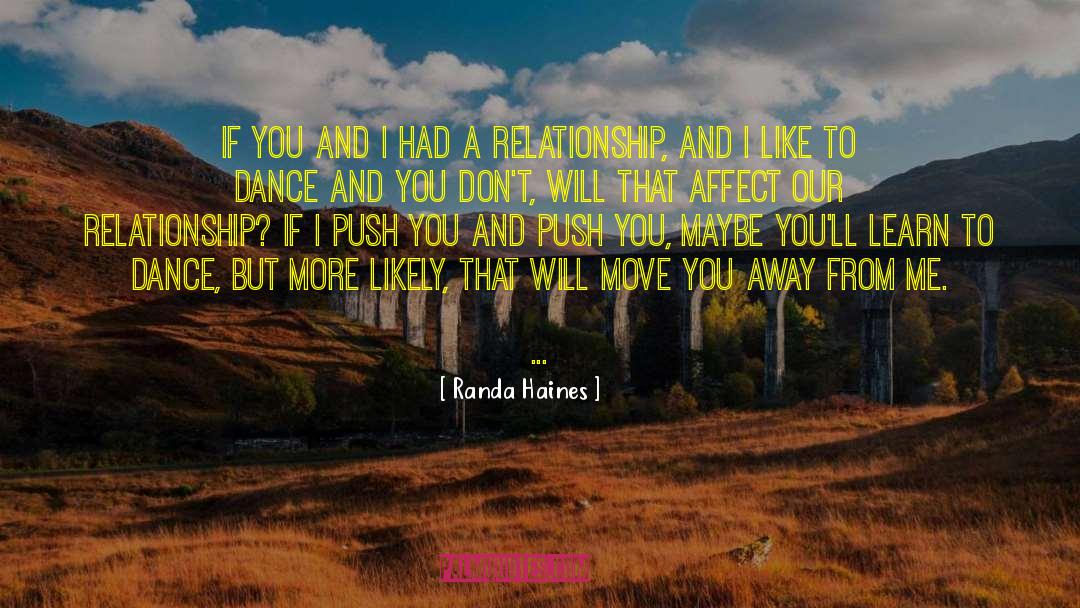 Push On quotes by Randa Haines