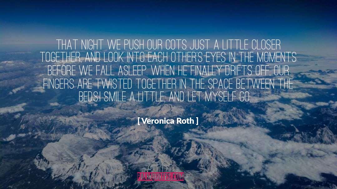 Push Up quotes by Veronica Roth