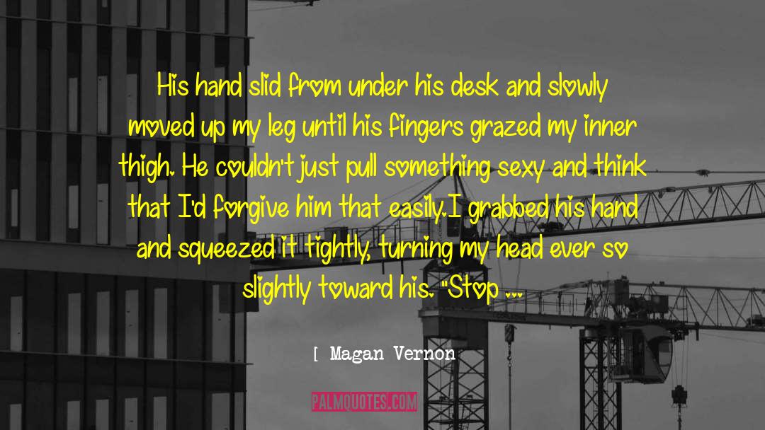 Pushed Back quotes by Magan Vernon