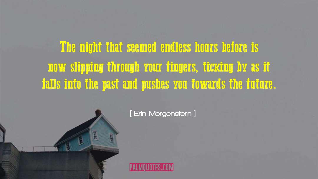 Pushes quotes by Erin Morgenstern