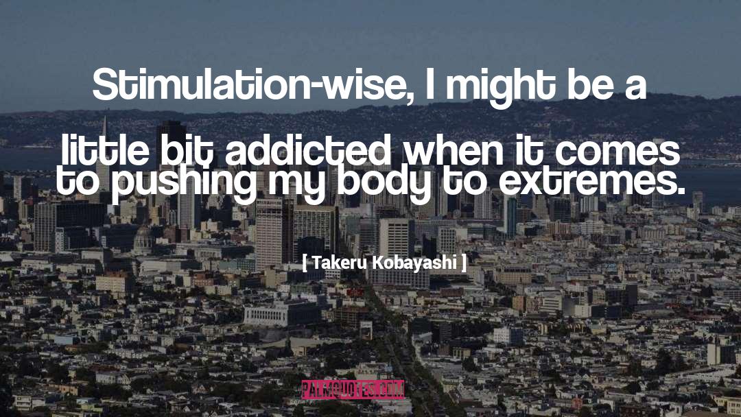 Pushing Boundaries quotes by Takeru Kobayashi