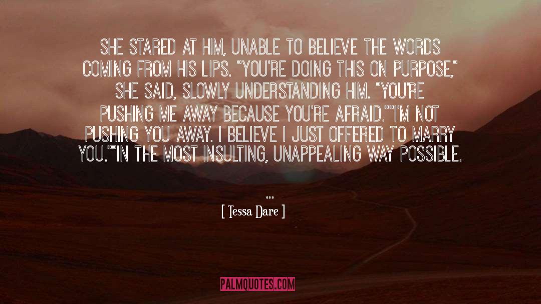 Pushing Me Away quotes by Tessa Dare