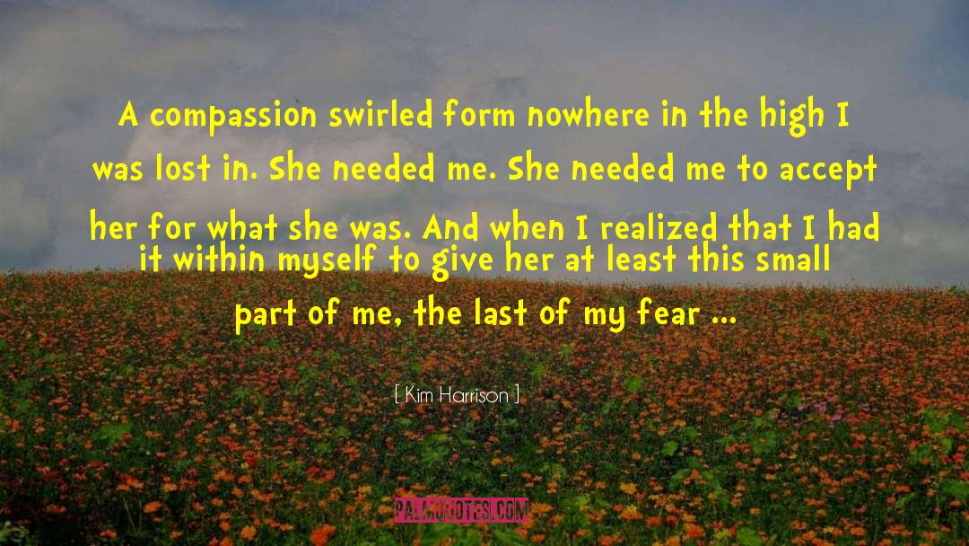 Pushing Me Away quotes by Kim Harrison