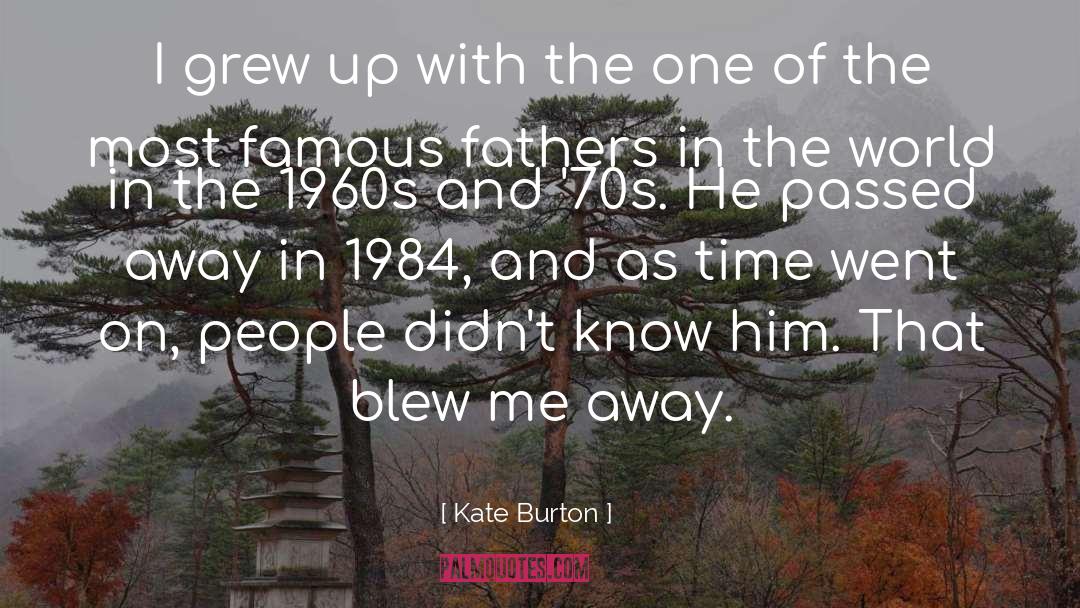 Pushing Me Away quotes by Kate Burton