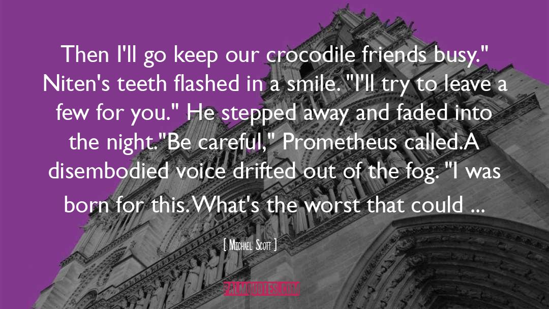Pushing Me Away quotes by Michael Scott