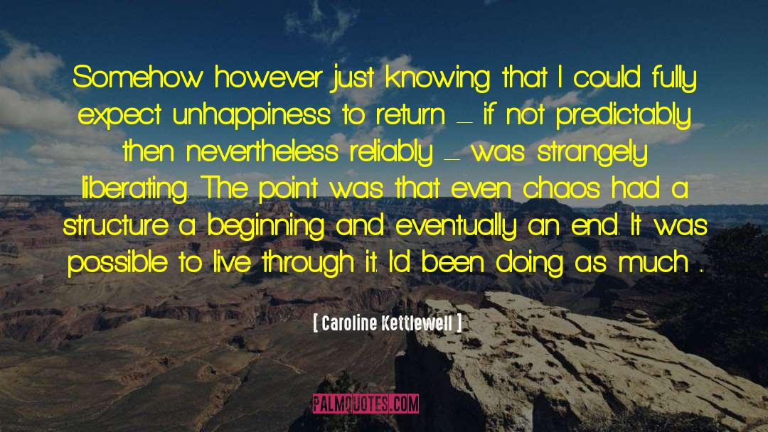 Pushing Through Depression quotes by Caroline Kettlewell