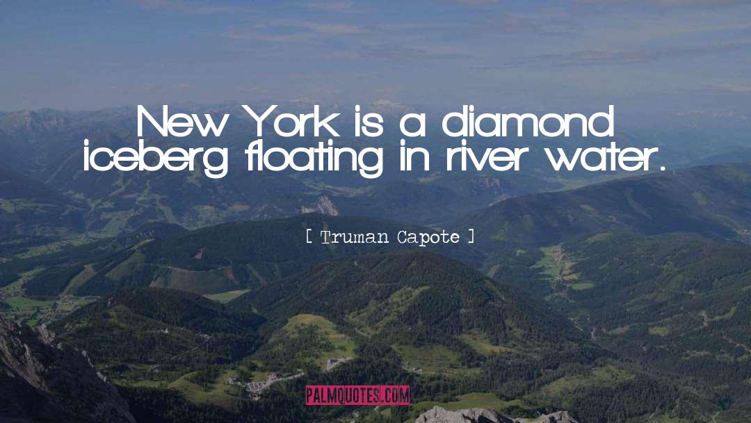 Pushkaraj Diamond quotes by Truman Capote