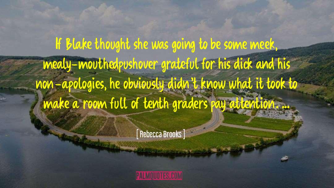 Pushover quotes by Rebecca Brooks