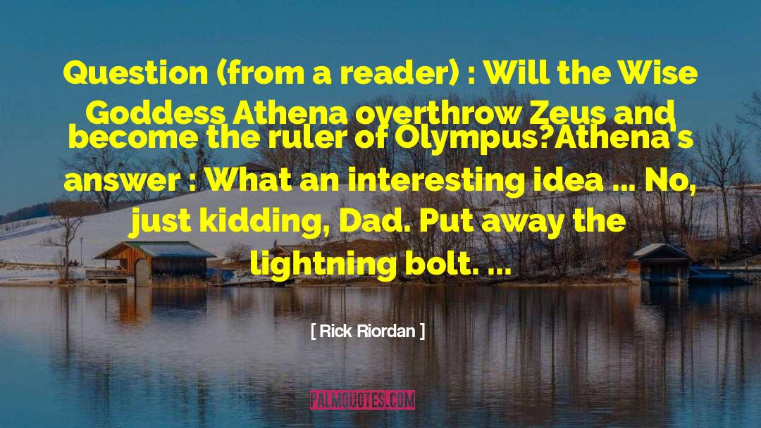 Put Away quotes by Rick Riordan