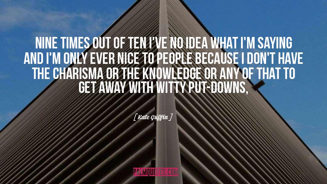 Put Downs quotes by Kate Griffin