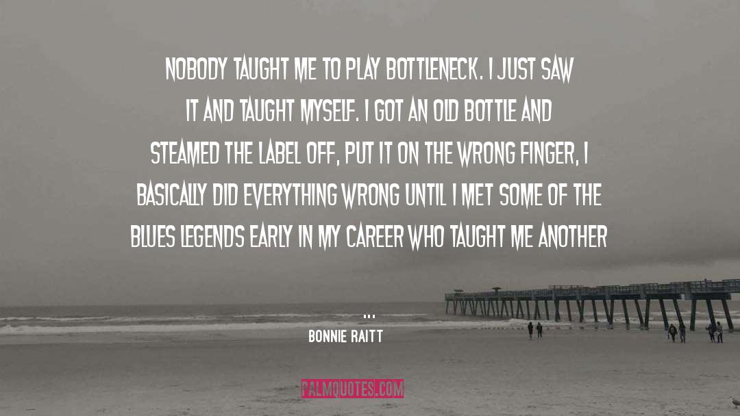 Put Off You quotes by Bonnie Raitt