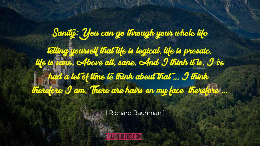 Put On A Happy Face quotes by Richard Bachman