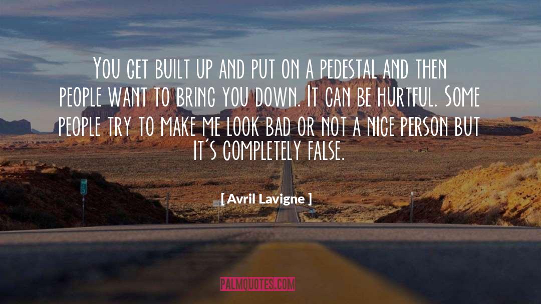 Put On A Pedestal quotes by Avril Lavigne