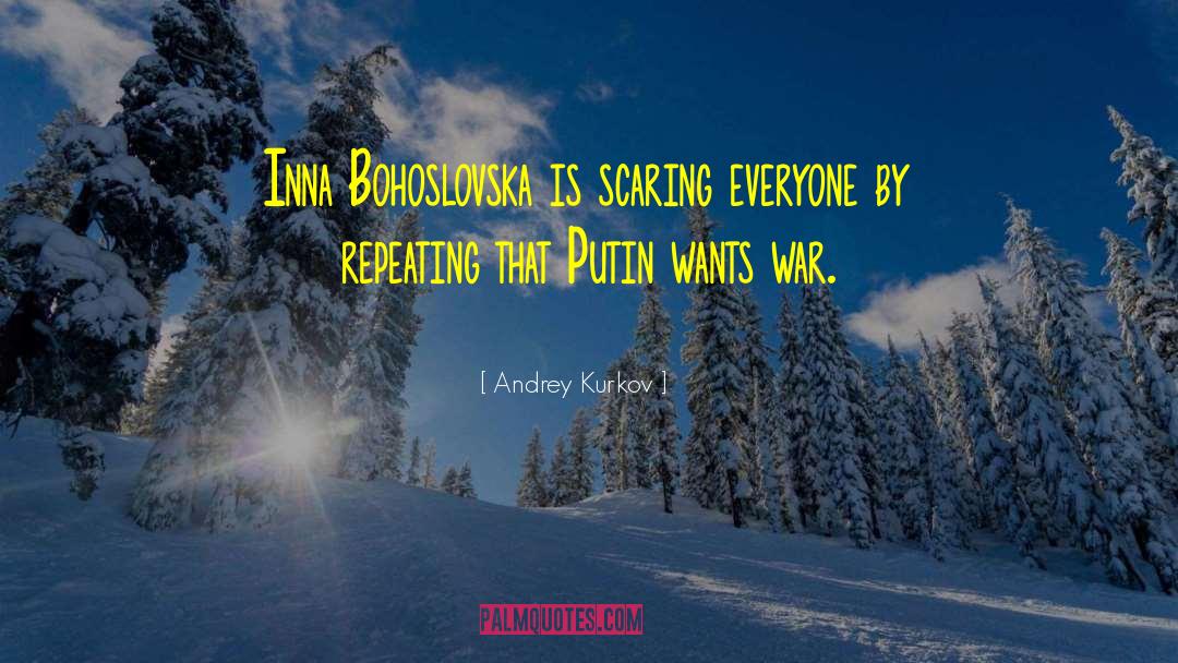 Putin quotes by Andrey Kurkov