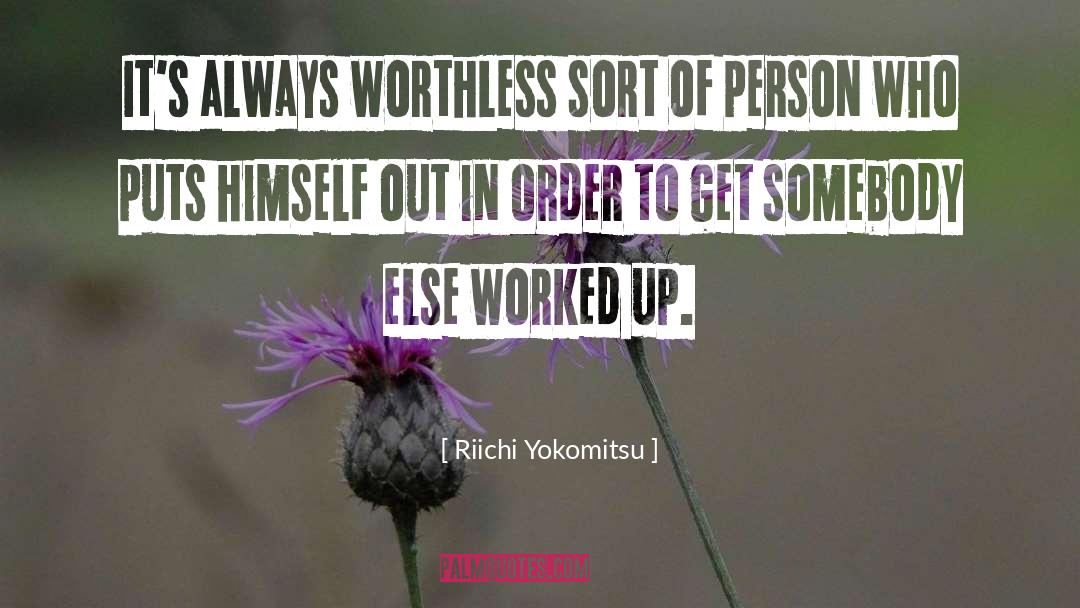 Puts quotes by Riichi Yokomitsu