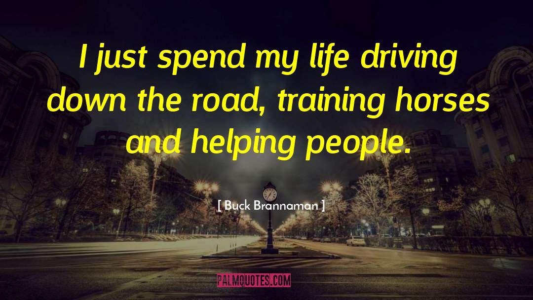 Putting People Down quotes by Buck Brannaman