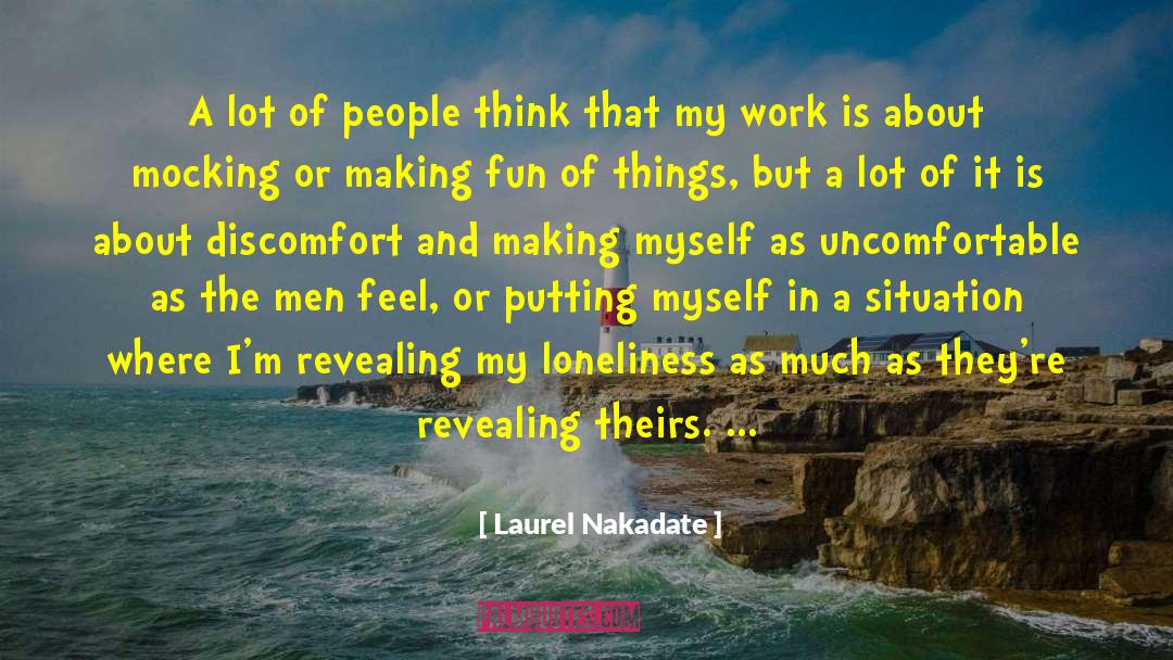 Putting People Down quotes by Laurel Nakadate