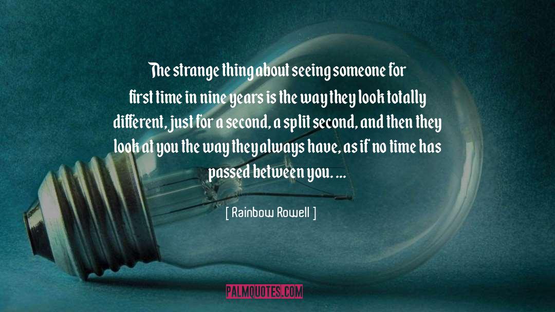 Putting Things First quotes by Rainbow Rowell