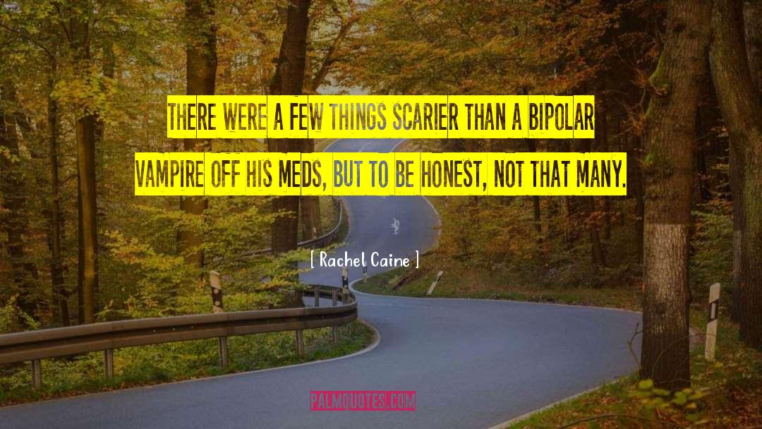 Putting Things Off quotes by Rachel Caine