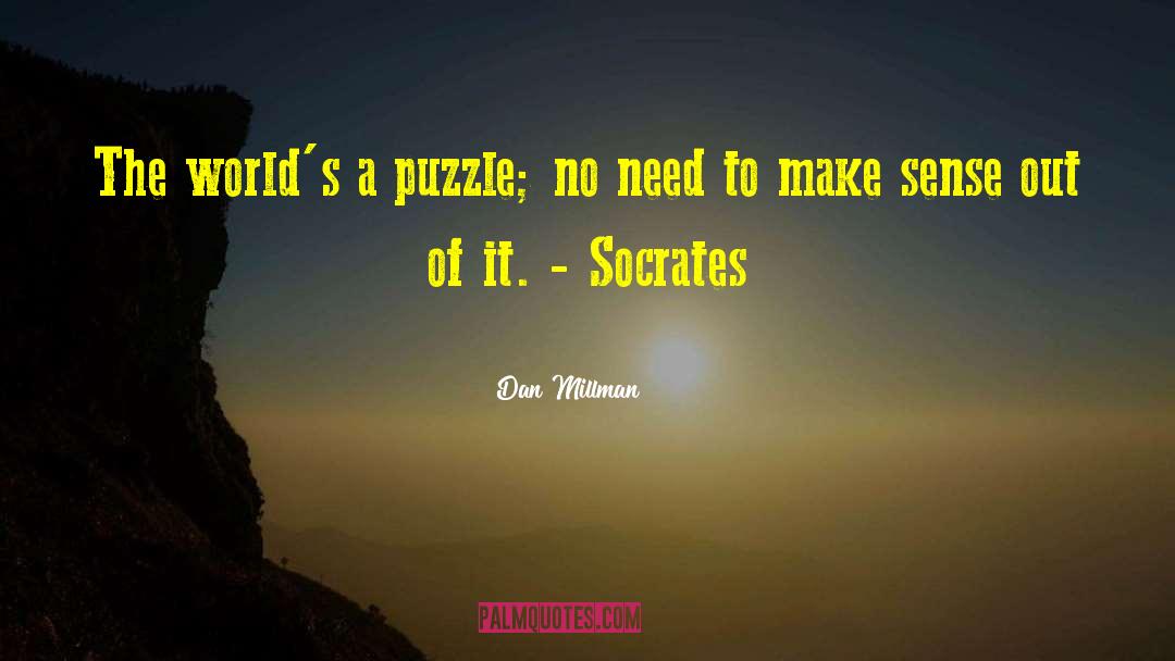 Puzzle quotes by Dan Millman