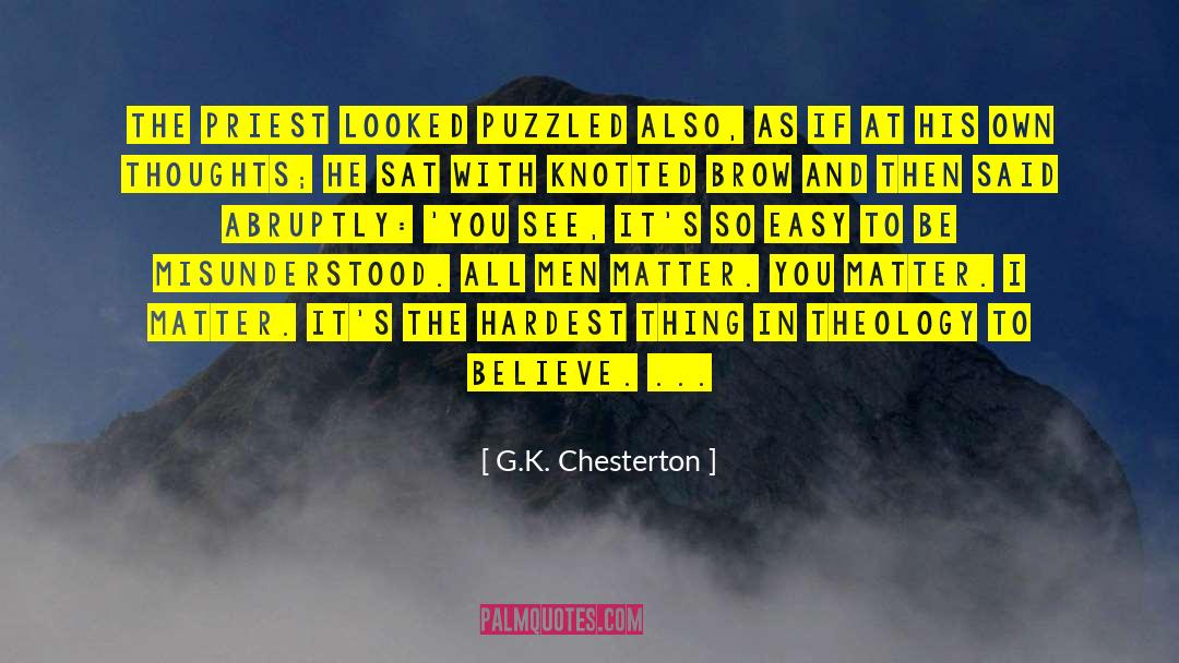 Puzzled quotes by G.K. Chesterton
