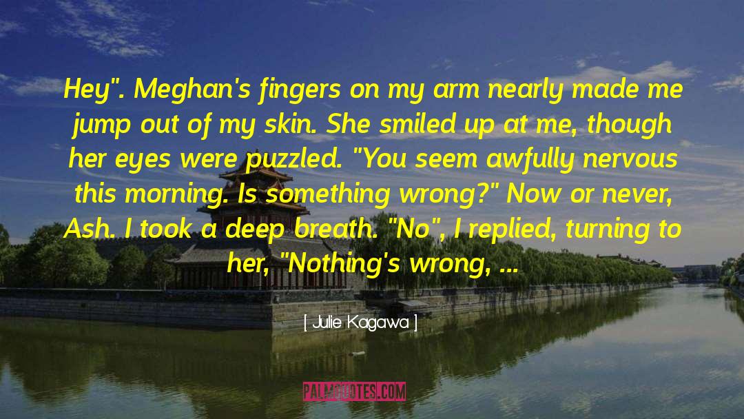 Puzzled quotes by Julie Kagawa