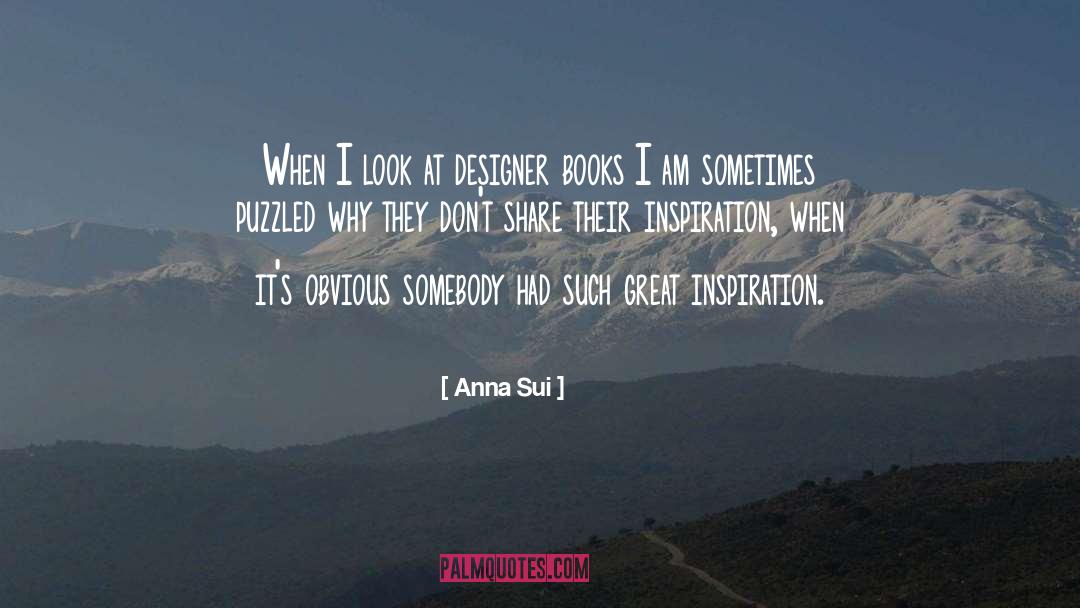 Puzzled quotes by Anna Sui