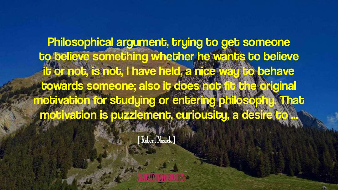 Puzzlement quotes by Robert Nozick