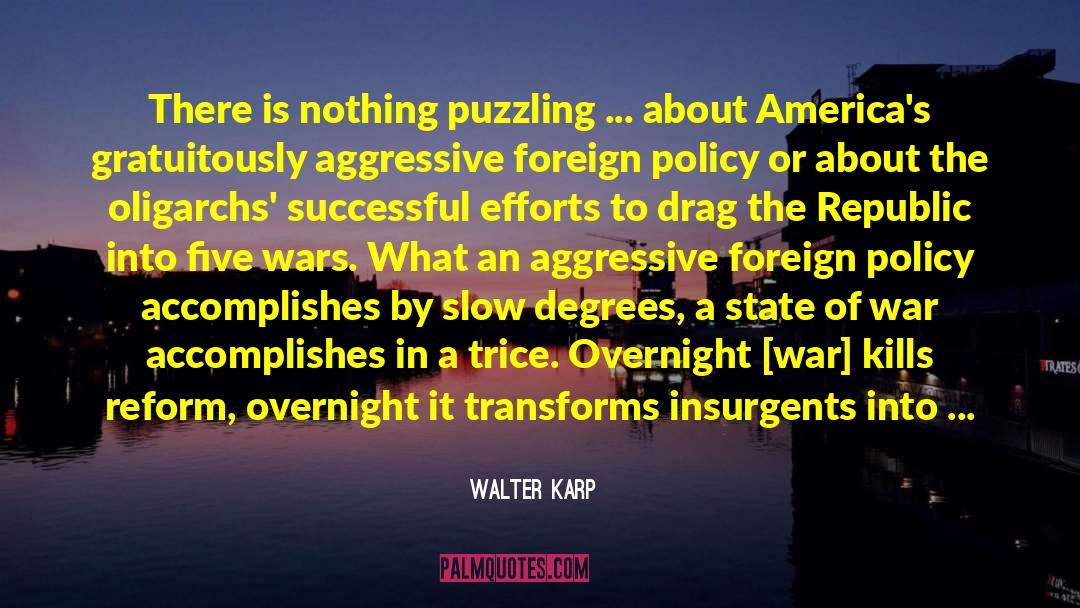 Puzzling quotes by Walter Karp